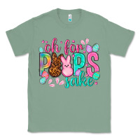 Sage oh for peeps sake Easter Day Classic Tee - HowdyJamesFarm