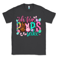 Smoke oh for peeps sake Easter Day Classic Tee - HowdyJamesFarm