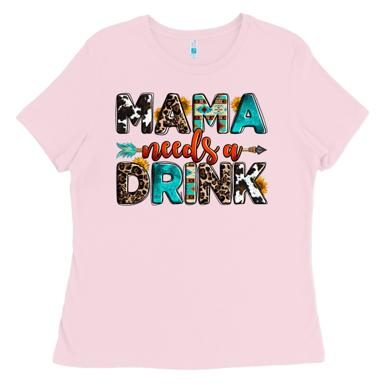 Mama Needs A Drink Ladies Tee by OliviaCreatesArt | Teevron