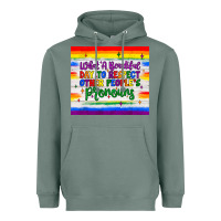 Sage what a beautiful day to respect other people's pronouns  tumbler Heavyweight Hoodie - JahusDesignShop