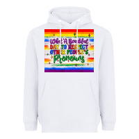 White what a beautiful day to respect other people's pronouns  tumbler Heavyweight Hoodie - JahusDesignShop