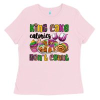 Bubblegum Pink king cake calories don't count mardi gras Ladies Tee - OliviaCreatesArt