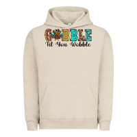Pigment French Oak gobble til you wobble thanksgiving turkey Urban Hoodie - RanaPortraitStore