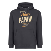 Mens Best Papaw Ever Funny Dad / Grandpa Heavyweight Hoodie | Teevron