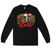 Black Christmas mama Claus Long Sleeve Tee - FaDigitalArtStudio