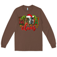 Chestnut Christmas mama Claus Long Sleeve Tee - FaDigitalArtStudio