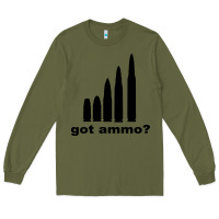 Army Green Got Ammo Long Sleeve Tee - Bettercallsaul