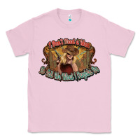 Bubblegum Pink I don't need a man Cowgirl western Classic Tee - HowdyJamesFarm