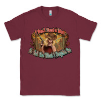 Burgundy I don't need a man Cowgirl western Classic Tee - HowdyJamesFarm