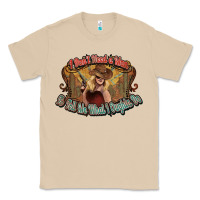 Mushroom I don't need a man Cowgirl western Classic Tee - HowdyJamesFarm
