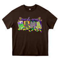 Chocolate Brown mardi gras mama Heavy Core Tee - CowGirlArtShop