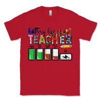 Red battery life of teacher Classic Tee - CowGirlArtShop