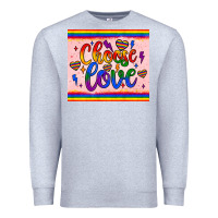 Heather Grey choose love tumbler Premium Sweatshirt - JahusDesignShop