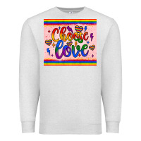 Oatmeal Heather choose love tumbler Premium Sweatshirt - JahusDesignShop