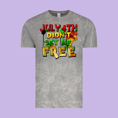 July 4th Didn't Set Me Free Vintage Tee Designed By Fadigitalartstudio