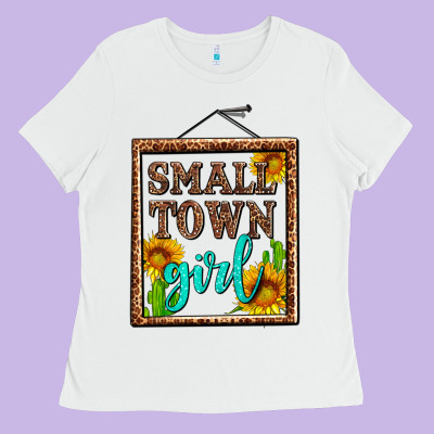 Small Town Girl Olivia Ladies Tee Designed By Oliviacreatesart