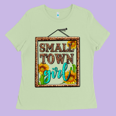Small Town Girl Olivia Ladies Tee Designed By Oliviacreatesart