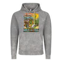 Cloud Rock If Was A Cowgirl I'd Be Wild And Free Vintage Hoodie - FaDigitalArtStudio