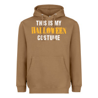 Toasted Coconut this is my halloween costume Heavyweight Hoodie - DesigneFamous
