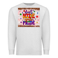 Oatmeal Heather don't hide your pride tumbler Premium Sweatshirt - JahusDesignShop