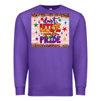 Purple don't hide your pride tumbler Premium Sweatshirt - JahusDesignShop