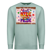 Seafoam don't hide your pride tumbler Premium Sweatshirt - JahusDesignShop