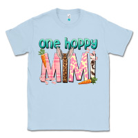 Dusty Blue One hoppy Mimi Easter Day Classic Tee - HowdyJamesFarm