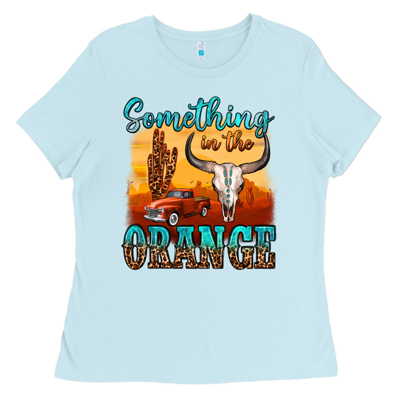 Something In The Orange Ladies Tee by OliviaCreatesArt | Teevron