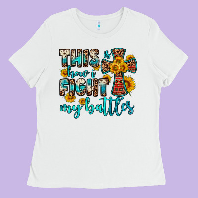 This Is How I Fight My Battles Ladies Tee Designed By Oliviacreatesart
