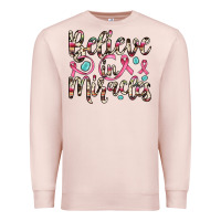 Pale Pink believe in miracles Premium Sweatshirt - JahusDesignShop