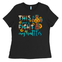 Black this is how i fight my battles Ladies Tee - OliviaCreatesArt