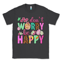 Smoke Don't worry be happy Easter Day Classic Tee - HowdyJamesFarm