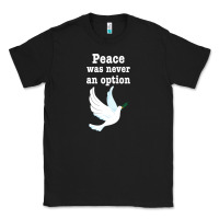 Black Peace Was Never An Option Classic Tee - Bettercallsaul