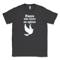 Smoke Peace Was Never An Option Classic Tee - Bettercallsaul