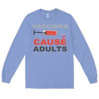 Colony Blue Vaccines Cause Adults Long Sleeve Tee - Bettercallsaul