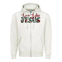 Oatmeal Heather love like jesus Zipper Hoodie - AdoDesignShop