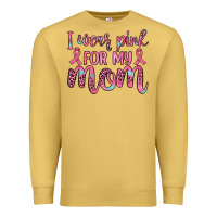 Antique Gold i wear pink for my mom Premium Sweatshirt - JahusDesignShop