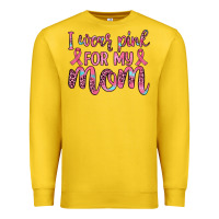 Lemon i wear pink for my mom Premium Sweatshirt - JahusDesignShop