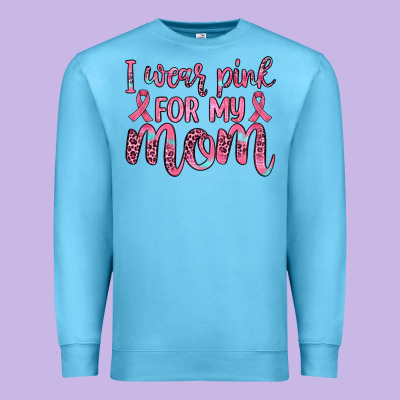 I Wear Pink For My Mom Premium Sweatshirt Designed By Jahusdesignshop