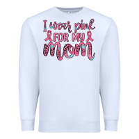 White i wear pink for my mom Premium Sweatshirt - JahusDesignShop