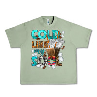 Oil Green cold like my soul coffee cups bbs Urban Heavy Tee - BundleAndBundleShop