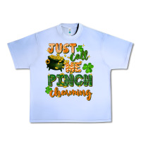 Grape Ice Just call me pinch charming St. Patricks Day Urban Heavy Tee - FaDigitalArtStudio
