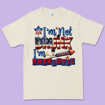 I'm Not Drunk I'm Patriotic 4th Of July Premium Tee Designed By Cowgirlartshop