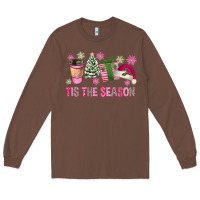 Chestnut Pink Christmas Tis The Season Long Sleeve Tee - FaDigitalArtStudio
