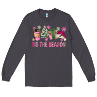 Smoke Pink Christmas Tis The Season Long Sleeve Tee - FaDigitalArtStudio