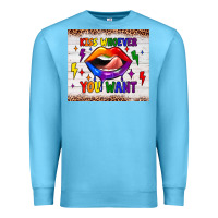 Ocean Blue kiss whoever you want tumbler Premium Sweatshirt - JahusDesignShop