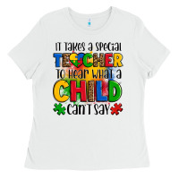 White it takes a special teacher to hear what a child can't say Ladies Tee - OliviaCreatesArt