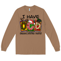 Toasted Coconut I Have Obsessive Christmas Disorder Long Sleeve Tee - FaDigitalArtStudio