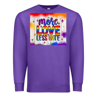Purple more love less hate tumbler Premium Sweatshirt - JahusDesignShop