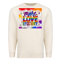 Sandshell more love less hate tumbler Premium Sweatshirt - JahusDesignShop